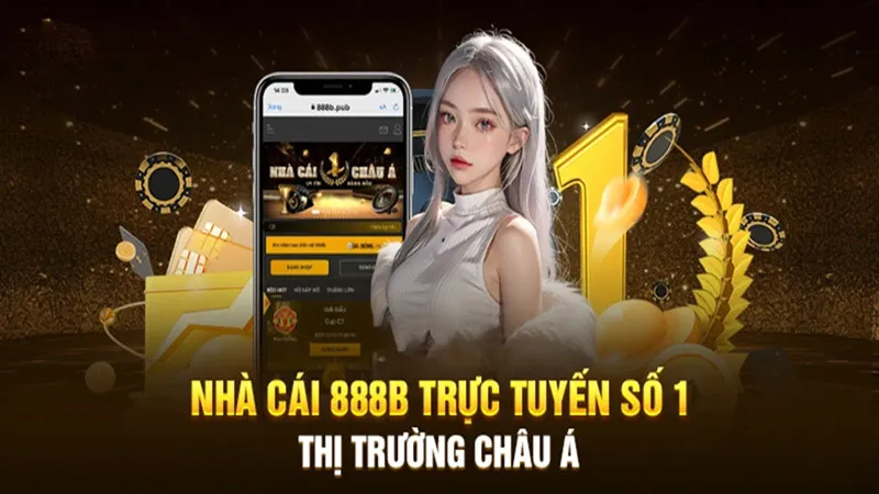 Vì sao nên chọn chơi ở 888B